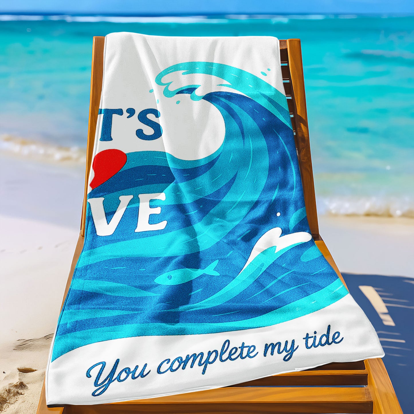A couple holding up custom white beach towels with large blue wave designs and romantic phrases, "I'm your wave" and "You complete my tide," on a sunny beach.