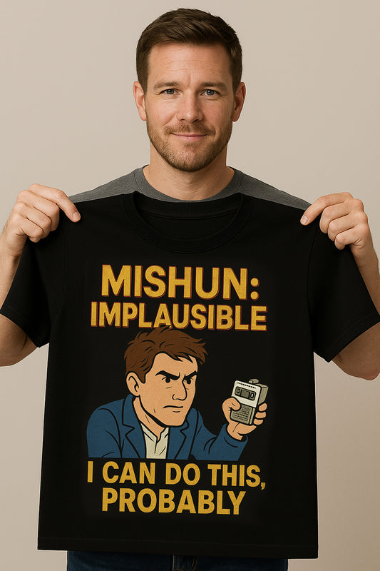 Mishun: Implausible - Fun Animated Graphic Tee