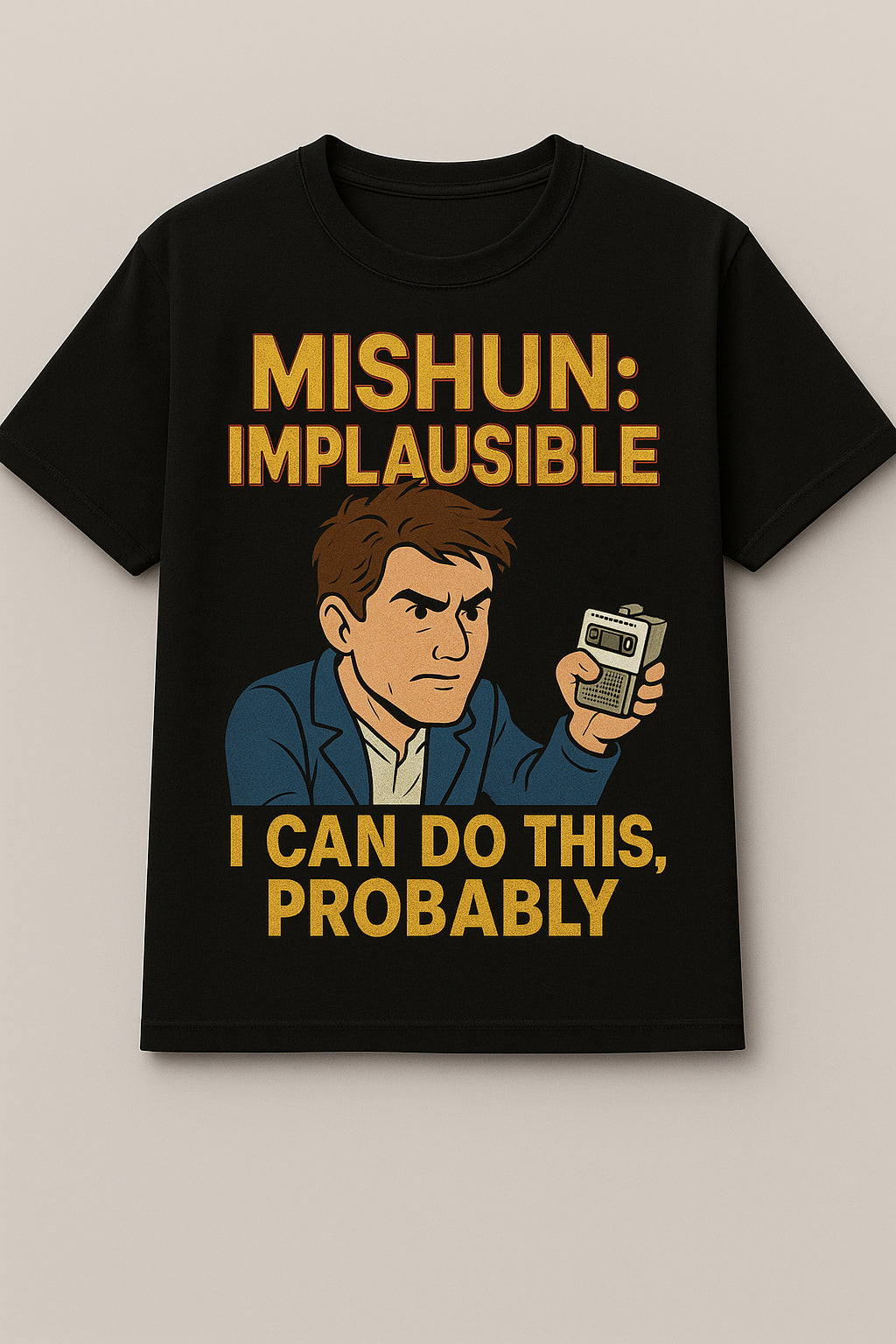Mishun: Implausible - Fun Animated Graphic Tee