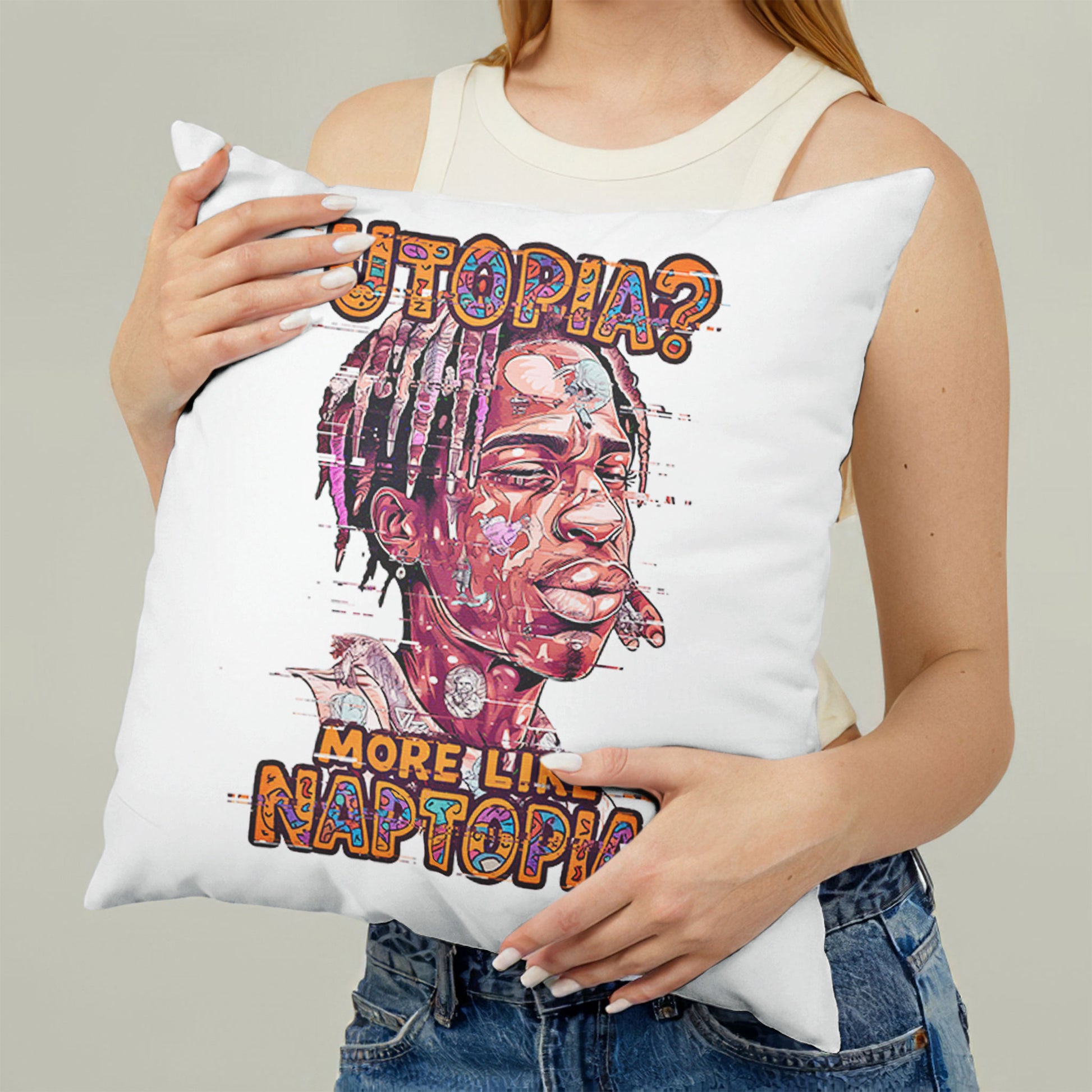 White square meme pillow printed with "Utopia? More Like Naptopia." featuring a character with dreadlocks and a relaxed expression.