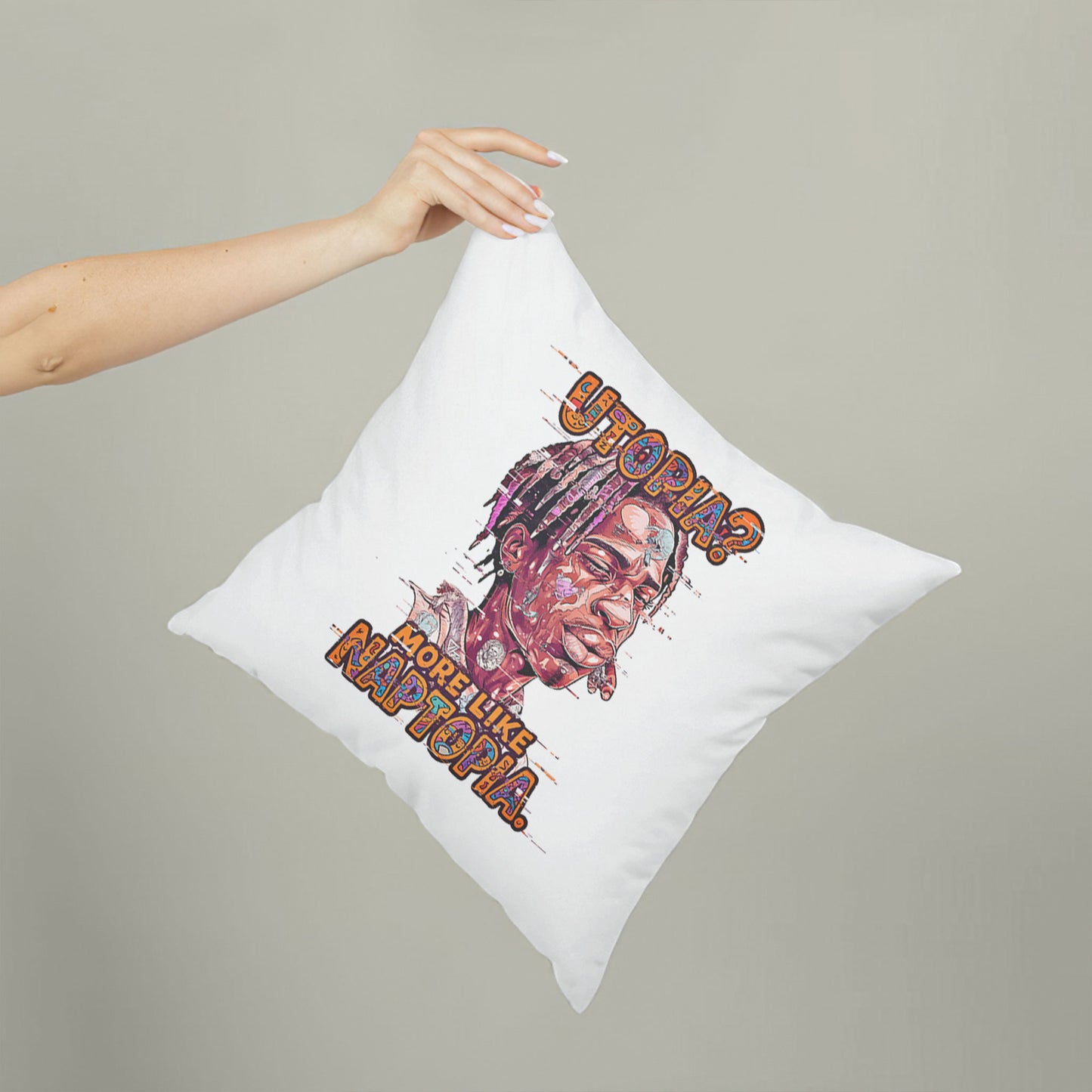 White square meme pillow printed with "Utopia? More Like Naptopia." featuring a character with dreadlocks and a relaxed expression.