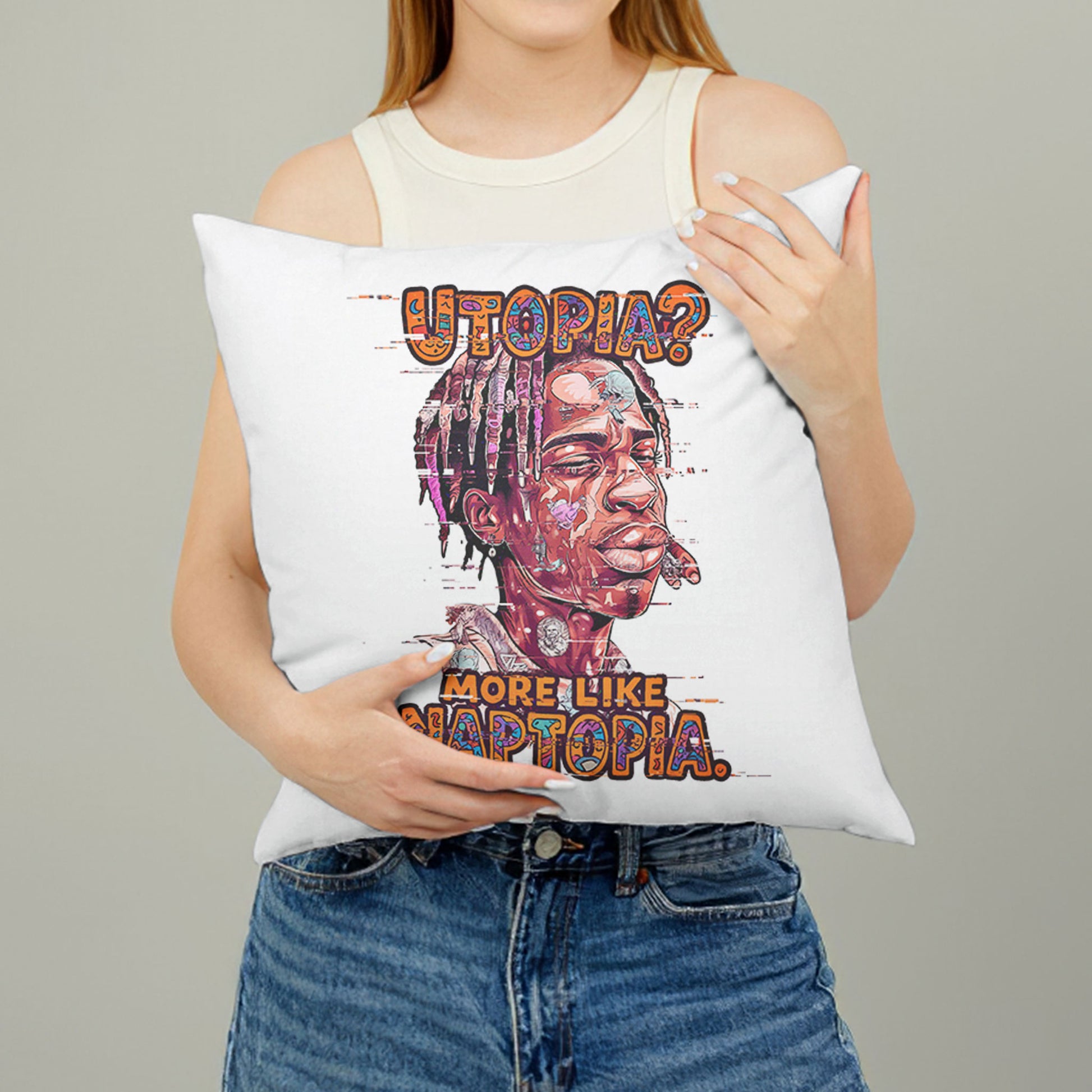 White square meme pillow printed with "Utopia? More Like Naptopia." featuring a character with dreadlocks and a relaxed expression.