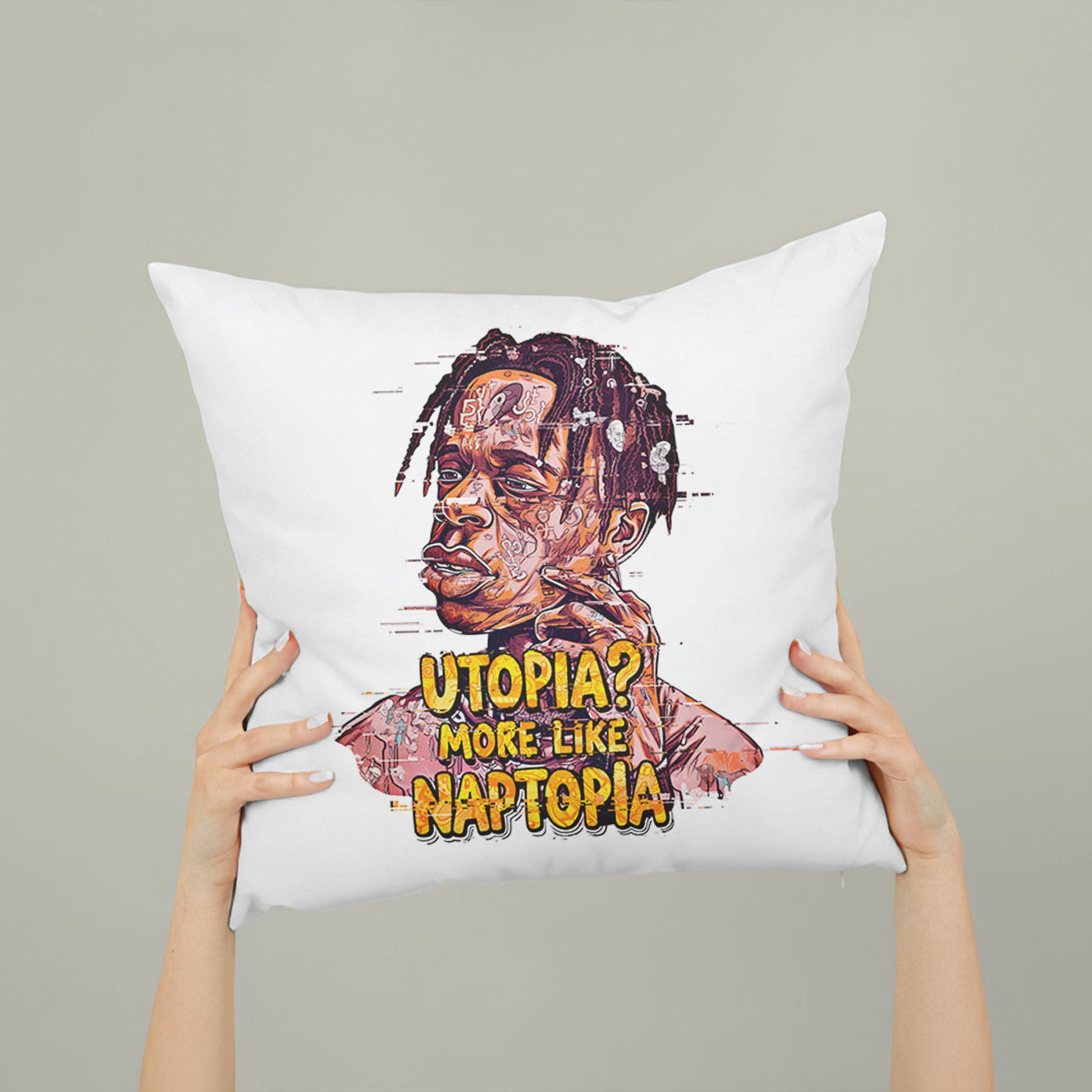 White square meme pillow printed with "Utopia? More Like Naptopia." featuring a character with dreadlocks and a relaxed expression.