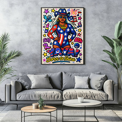 Patriotic pop diva art print with star-spangled outfit and cowboy hat, featuring "YAYA Born to Shine" text, surrounded by musical notes and fireworks. 🇺🇸🎤✨